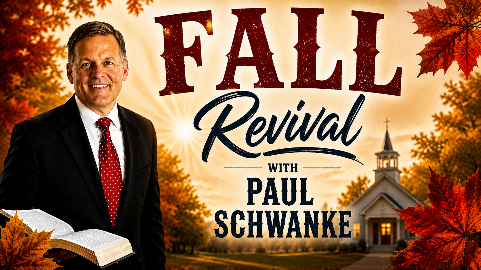 Fall Revival with Paul Schwanke at Elmwood Baptist Church